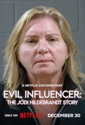evil-influencer-the-jodi-hildebrandt-story.jpg